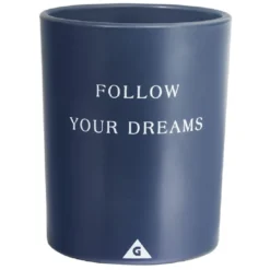 Bougie dans verre inscription Follow your dreams senteur monoï 40H